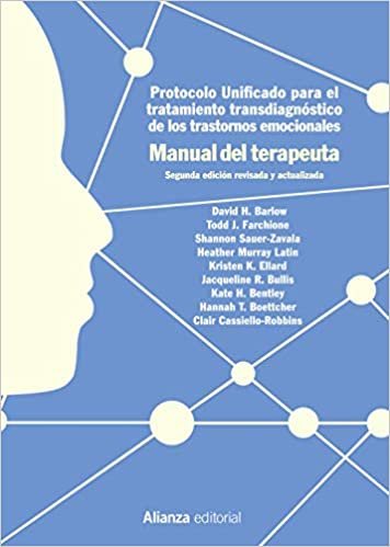 okumak Protocolo unificado para el tratamiento transdiagnóstico de los trastornos emocionales. Manual del terapeuta: 2.ª edición (El libro universitario - Manuales)