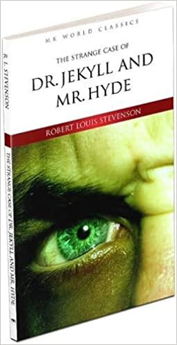 okumak The Strange Case Of Dr. Jekyll and Mr. Hyde