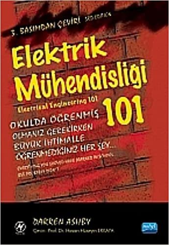 okumak Elektrik Mühendisliği 101: Okulda Öğrenmiş Olmanız Gerekirken Büyük İhtimalle Öğrenmediğiniz Her Şey...