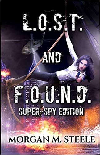 okumak L.O.S.T. and F.O.U.N.D.: Super-Spy Edition: Volume 1