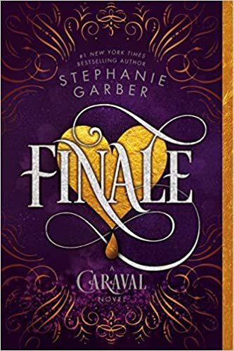 okumak Finale: A Caraval Novel (Caraval, 3)