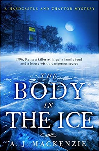 okumak The Body in the Ice : A gripping historical murder mystery perfect if you love S. J. Parris