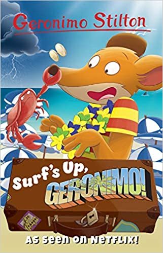 okumak Surf&#39;s Up, Geronimo! (Geronimo Stilton - Series 3)