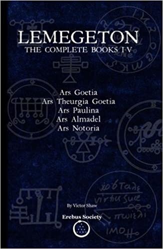 okumak Lemegeton: The Complete Books I-V: Ars Goetia, Ars Theurgia Goetia, Ars Paulina, Ars Almadel, Ars Notoria