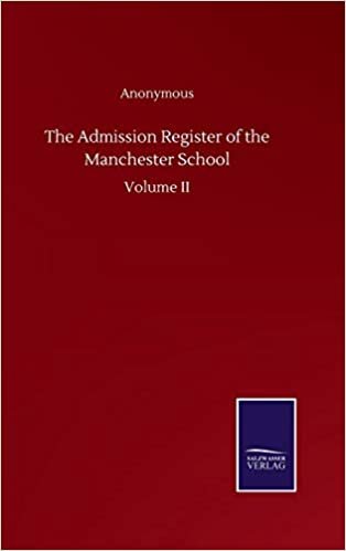 okumak The Admission Register of the Manchester School: Volume II