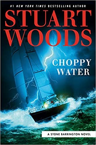 okumak Choppy Water (A Stone Barrington Novel, Band 54)