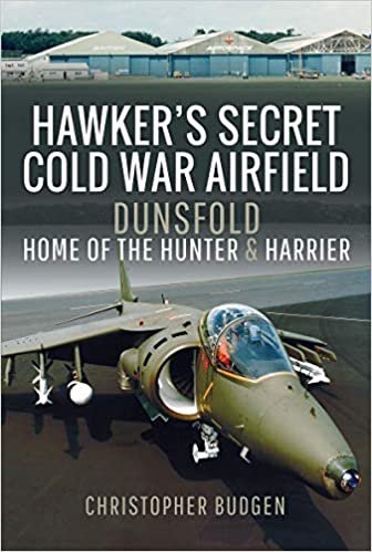 okumak Budgen, C: Hawker&#39;s Secret Cold War Airfield