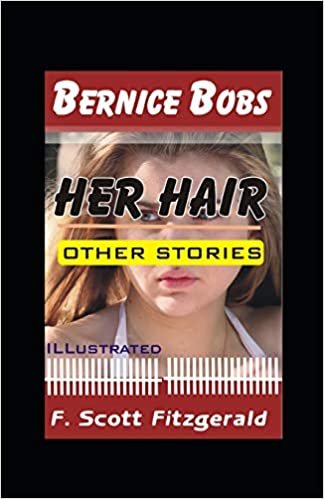 okumak Bernice Bobs Her Hair Illustrated