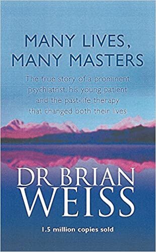okumak Many Lives, Many Masters: The true story of a prominent psychiatrist, his young patient and the past-life therapy that changed both their lives