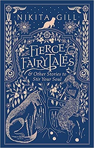 okumak Fierce Fairytales: &amp; Other Stories to Stir Your Soul
