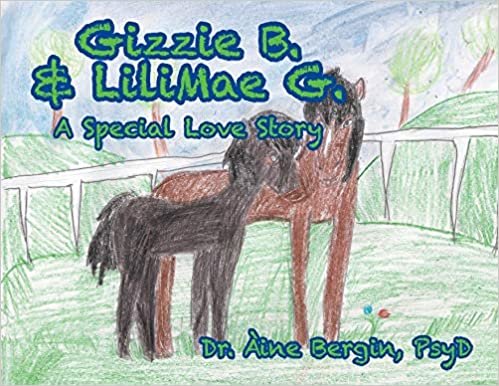 okumak Gizzie B. and LiliMae G.: A Special Love Story