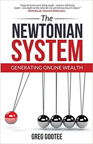 okumak The Newtonian System: Generating Online Wealth