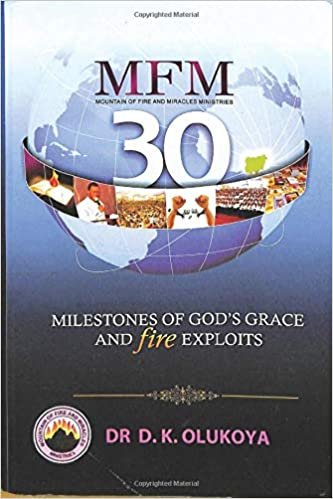 okumak MFM at 30: Milestones of God&#39;s Grace and Fire Exploits