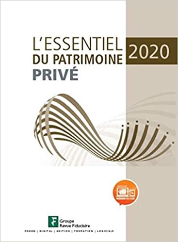 okumak Le patrimoine privé 2020 (Les essentiels RF)