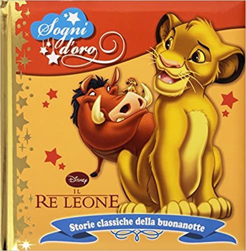 okumak Il re Leone. Sogni d&#39;oro