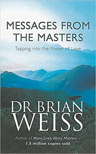 okumak Messages From The Masters: Tapping into the power of love