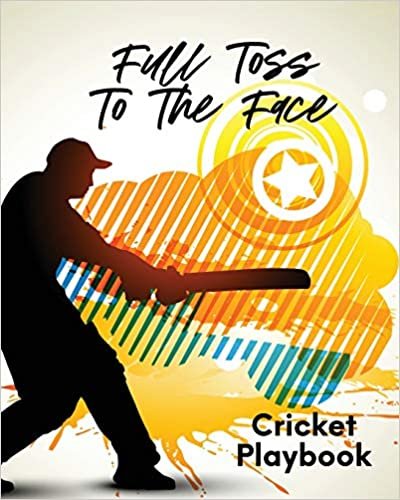 okumak Full Toss To The Face Cricket Playbook: For Players - Coaches - Outdoor Sports