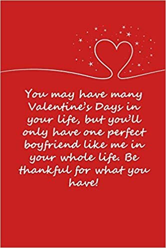 okumak Valentines day gifts : You may have many Valentine’s Days in your life: Notebook gift for her |Valentines Day Ideas For girlfriend | Anniversary | Birthday