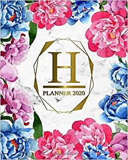 okumak 2020 Planner: Pretty Floral Monogram Initial Letter H 2020 Weekly Planner, Organizer &amp; Agenda for Girls &amp; Women - To-Do’s, Inspirational Quotes &amp; Funny Holidays, Vision Boards &amp; Notes.