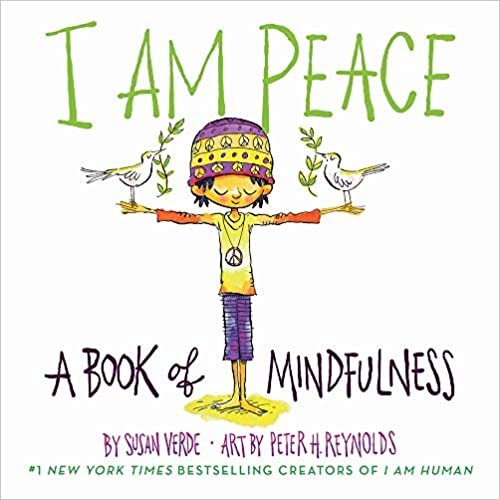 okumak I Am Peace: A Book of Mindfulness