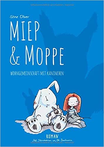 okumak Miep &amp; Moppe: Wohngemeinschaft mit Kaninchen
