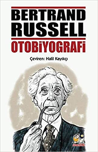 okumak Bertrand Russel Otobiyografi