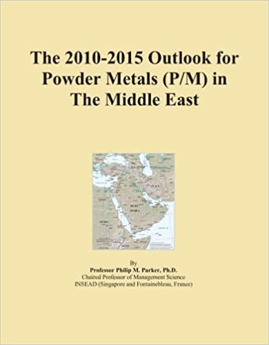 okumak The 2010-2015 Outlook for Powder Metals (P/M) in The Middle East