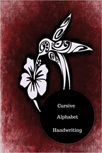 okumak Cursive Alphabet Book: Cursive Handwriting Practice Pages. Handy 6 in by 9 in Notebook Journal . A B C in Uppercase &amp; Lower Case. Dotted, With Arrows And Plain