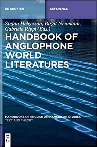 okumak Handbook of Anglophone World Literatures (Handbooks of English and American Studies, Band 13)