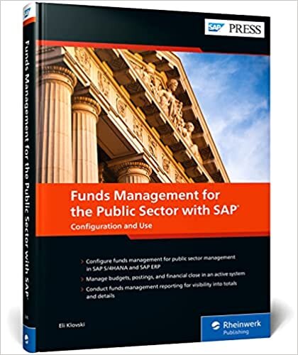 okumak Funds Management for the Public Sector with SAP: Configuration and Use (SAP PRESS: englisch)