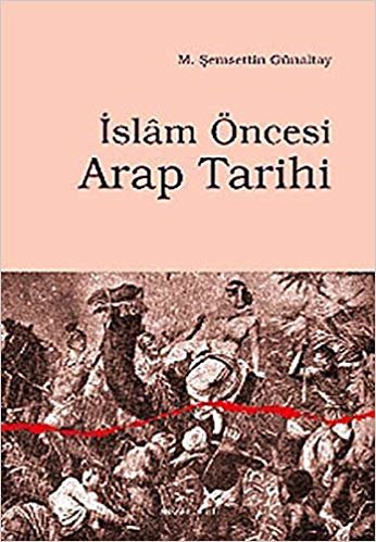 okumak İslam Öncesi Arap Tarihi
