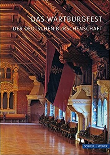 okumak Das Wartburgfest Der Deutschen Burschenschaft (Kleine Kunstfuhrer / Stadte U. Einzelobjekte)