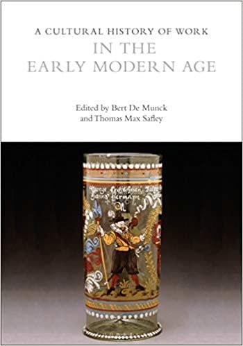 okumak A Cultural History of Work in the Early Modern Age (The Cultural Histories Series)
