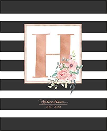 okumak Academic Planner 2019-2020: Black and White Stripes Rose Gold Monogram Letter H with Pink Flowers Striped Academic Planner July 2019 - June 2020 for Students, Moms and Teachers (School and College)