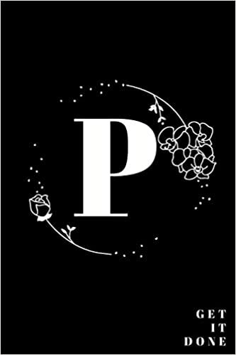 okumak Simple Black Initial Letter P Notebook with Rose Floral Journal for Women, Girls Birthday Gift and School: Lined Notebook / Journal Gift, 120 Pages, 6x9, Soft Cover, Matte Finish