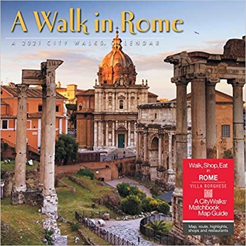 okumak A Walk in Rome 2021 Calendar