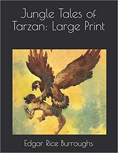 Jungle Tales of Tarzan: Large Print