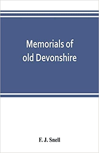 okumak Memorials of old Devonshire