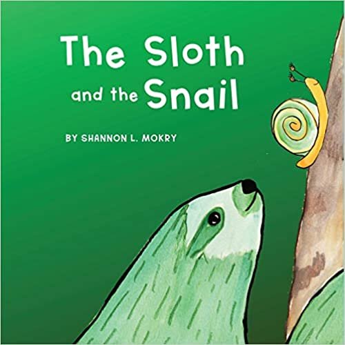 okumak The Sloth and the Snail