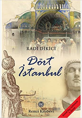 okumak Dört İstanbul