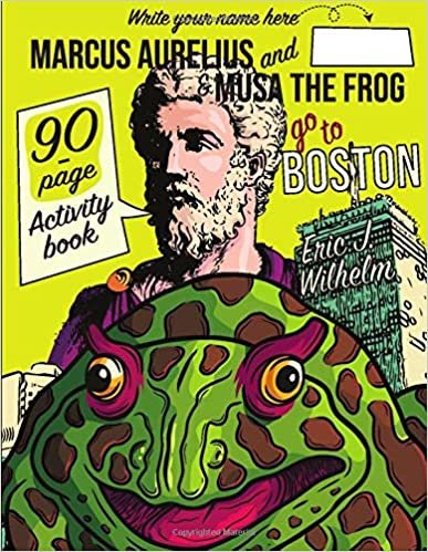 okumak Marcus Aurelius and Musa the Frog go to Boston