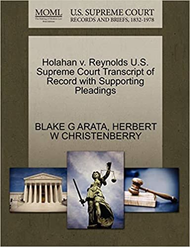 okumak Holahan v. Reynolds U.S. Supreme Court Transcript of Record with Supporting Pleadings