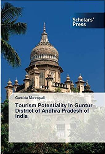 okumak Tourism Potentiality In Guntur District of Andhra Pradesh of India