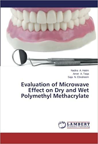 okumak Evaluation of Microwave Effect on Dry and Wet Polymethyl Methacrylate