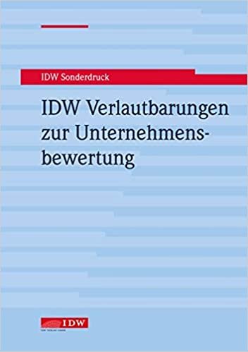 okumak IDW Verlautbarungen zur Unternehmensbewertung