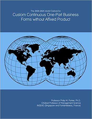 okumak The 2020-2025 World Outlook for Custom Continuous One-Part Business Forms without Affixed Product