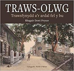 okumak Traws-Olwg - Trawsfynydd a&#39;r Ardal Fel y Bu
