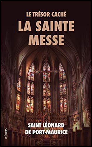 okumak Le Trésor Caché: La Sainte Messe