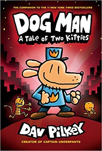 okumak Dog Man: A Tale of Two Kitties: Dog Man #3