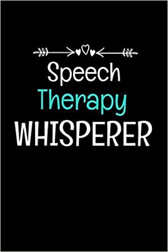 Speech Therapy Whisperer: Funny Speech Therapist Gift Idea For Any Occasion